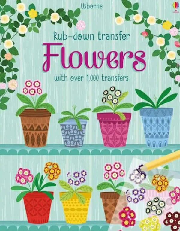 Usborne-Rub Down Transfer Book Flowers